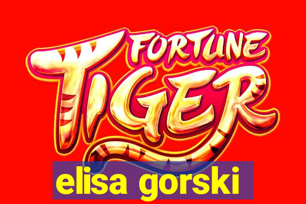 elisa gorski